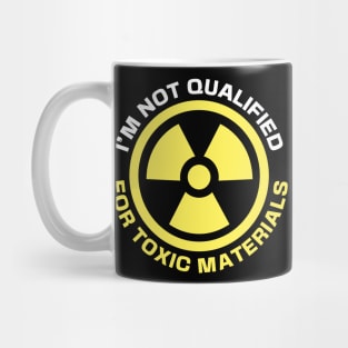 Toxic Materials Mug